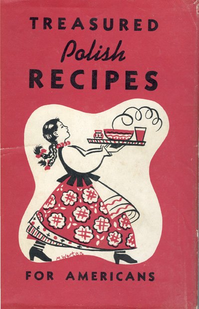 https://www.cmich.edu/images/default-source/academic-affairs-division/clarke-historical-library/explore-the-collection/explore-online/michigan-material-statewide/cookbooks/20211019_michigancookbooks_treasuredpolishrecipes_009f0b40848-3e3e-4b28-b06c-a0214b715b49.jpg?Status=Master&sfvrsn=1ba5f339_3