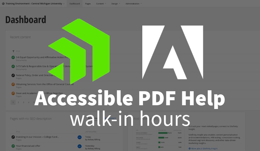 Screen grab of Web platform, Sitefinity, in the background with Adobe and Sitefinity Logos on top and the text, "Accessible PDF Help walk-in hours"