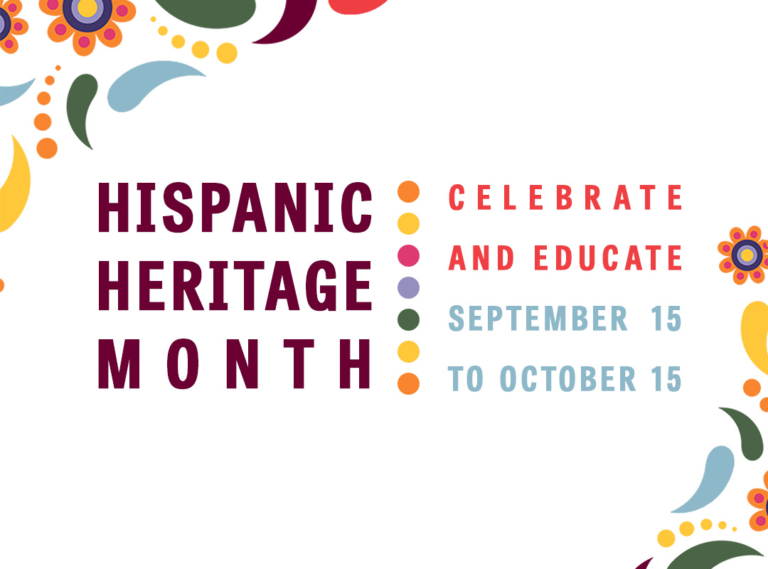 Hispanic Heritage Month