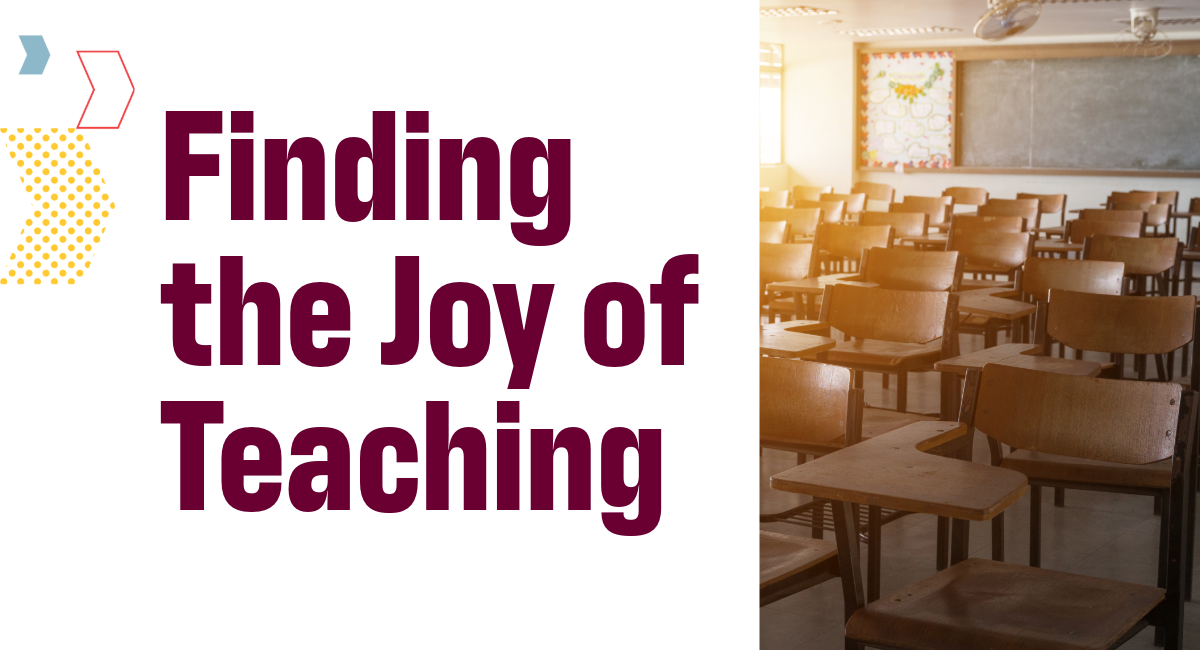 Finding the joy of teaching