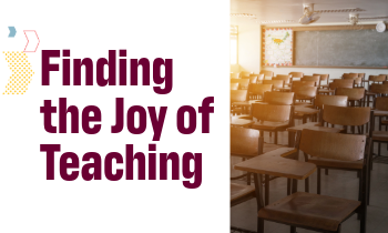 Finding the Joy of Teaching 350x210
