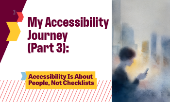 My Accessibility Journey Pt 3 - Blog Featured Image