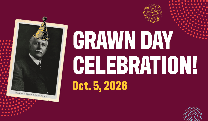 Grawn Day Celebration graphic featuring a historic portrait of Charles T. Grawn wearing a party hat and the date Oct. 5, 2026.