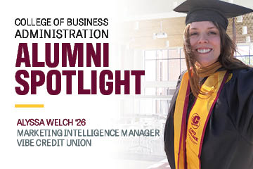Graphic promoting a College of Business Administration alumni spotlight featuring CMU MBA graduate Alyssa Welch, marketing intelligence manager at Vibe Credit Union, smiling in her graduation regalia.