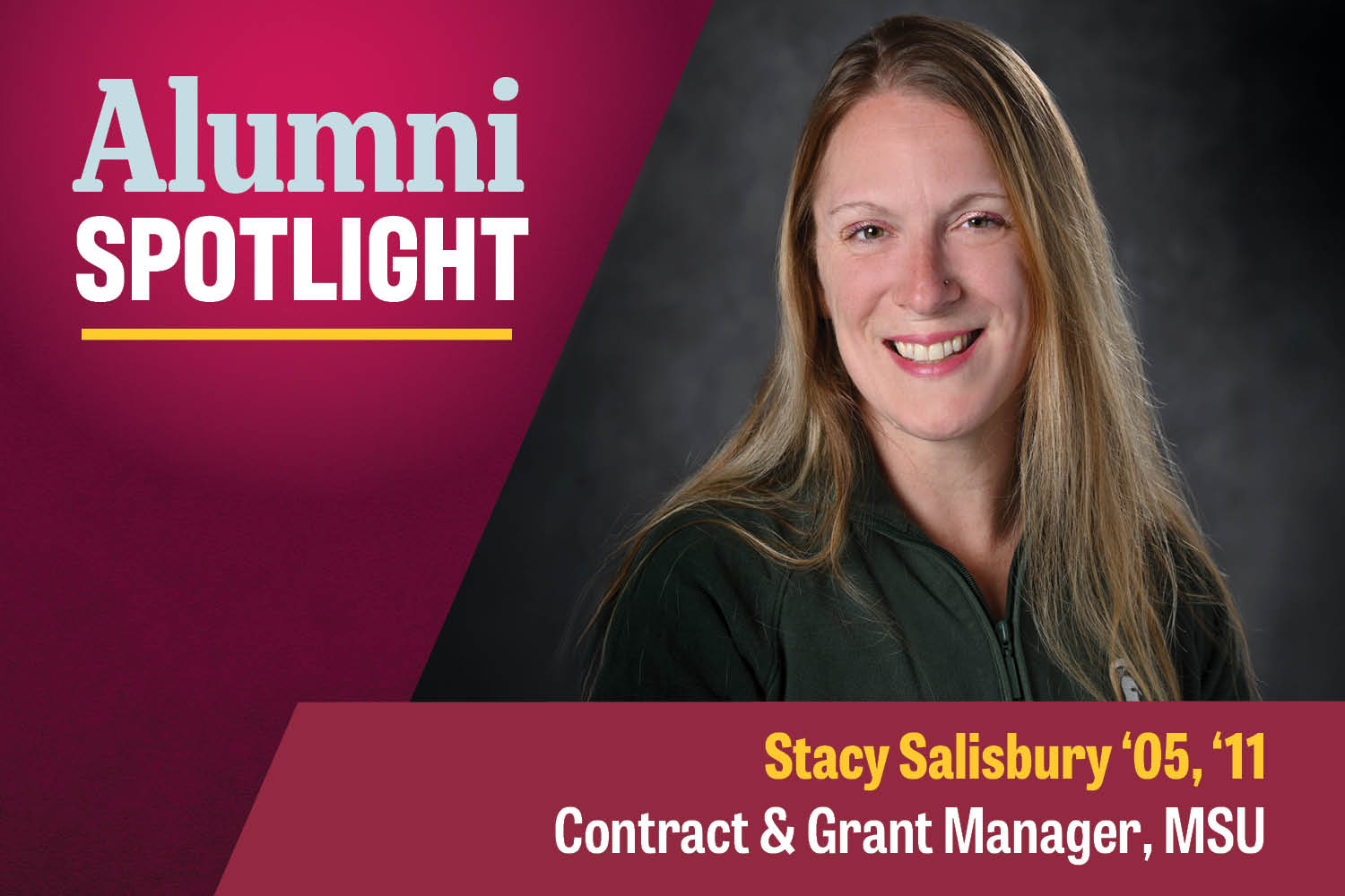 CMU Alumna and MSU Contract & Grant Manager Stacy Salisbury faces the camera in a dark green MSU Spartans pullover.