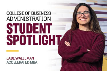 A CMU College of Business Administration student spotlight graphic featuring accelerated MBA student Jade Walleman standing with her arms crossed against a branded background.