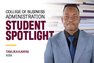 Student spotlight graphic featuring Tamuka Kanyai, MBA student, from CMU’s College of Business Administration.
