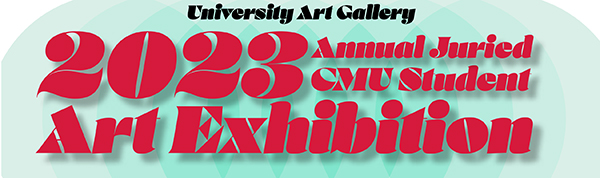 Banner for Student Juried Exhibition Poster Spring 2023-1