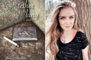 Image of Kimberly Priest's book cover for Tether & Lung and closeup image of Kimberly Priest wearing a black shirt standing near a tree.