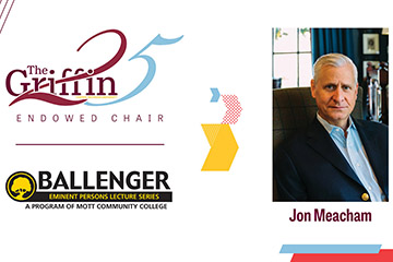 Image of Jon Meacham wearing a suit jacket while seated in a chair and the Griffin 25th anniversary logo and the Ballenger Lecture Series logo