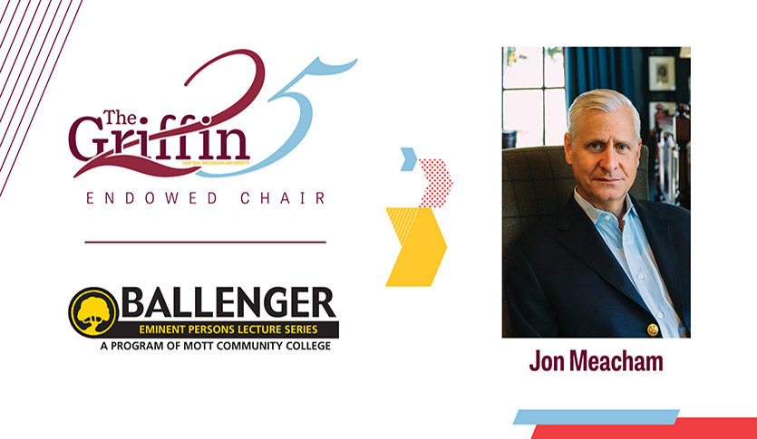 Image of Jon Meacham wearing a suit jacket while seated in a chair and the Griffin 25th anniversary logo and the Ballenger Lecture Series logo