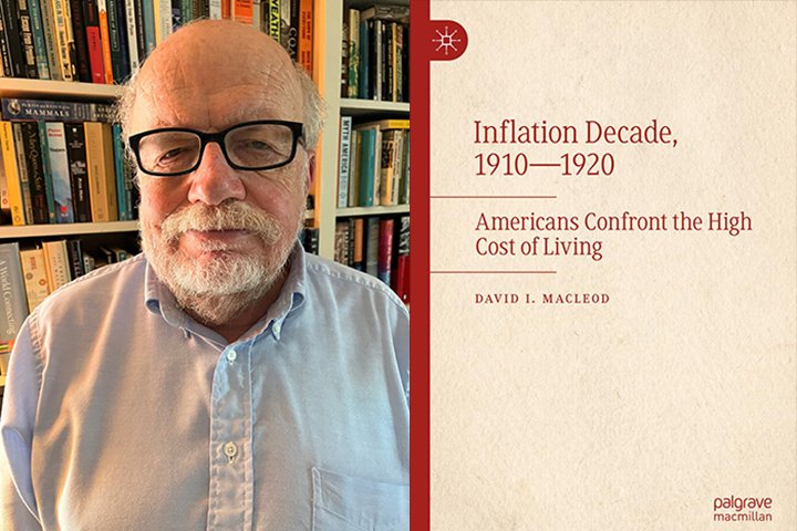 David I. Macleod wearing blue button up shirt and black glasses and an image of his book cover Inflation Decade, 1910-1920.