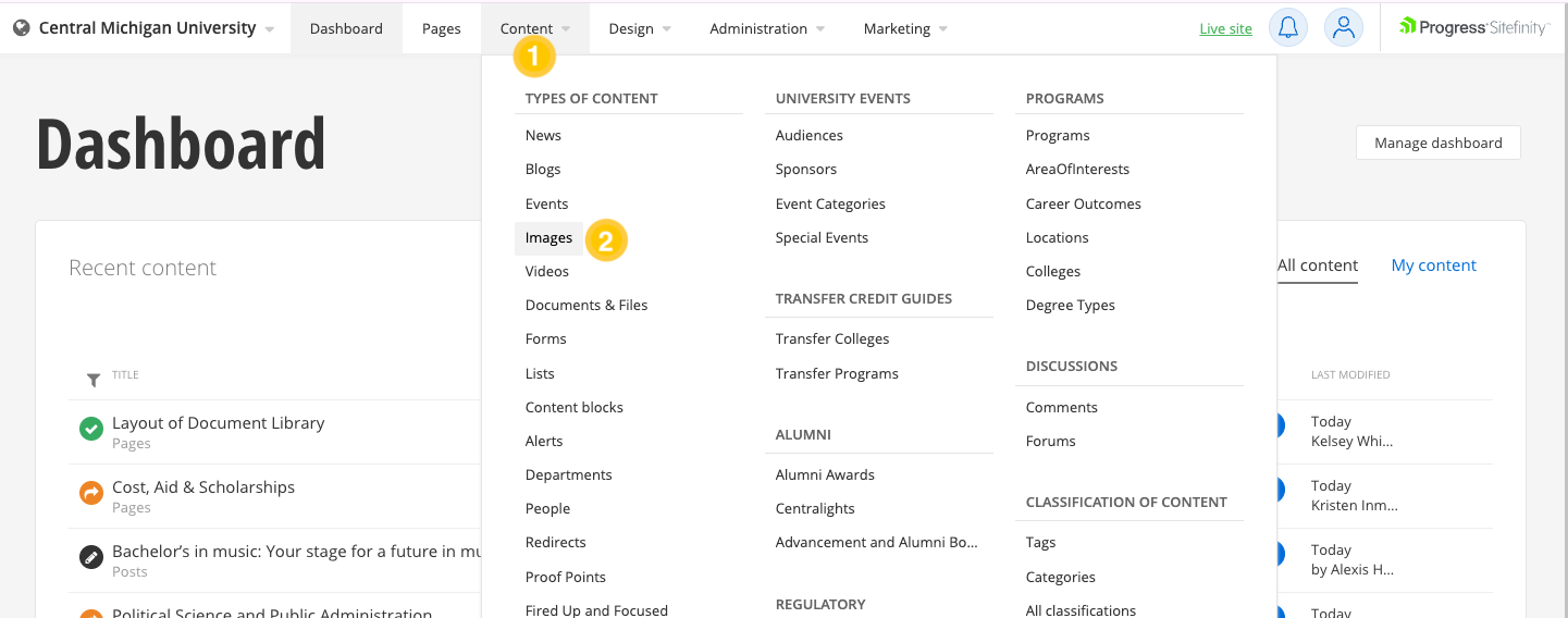 dashboard content images sitefinity dashboard open with content dropdown open and images highlighted, a gold circle with a white number one is by Content, and a gold circle with a white number two is by Images