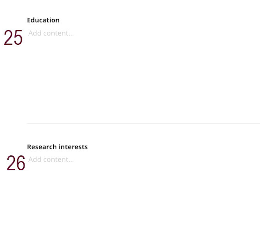 People-fields-25-26 A screenshot of the education and research interests fields in the people profile backend in Sitefinity labeled with a maroon 25 and 26.