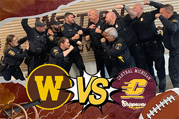 Officers from CMU and WMU Police Departments pretend to fight each other. Overlaid on the image are WMU vs. CMU logos.