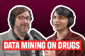 On a maroon background, Adam Sparkes (left) and Vishal Shah (right) talk into microphones. The words Data mining on drugs appears in bold white letters overtop of a red rectangle.