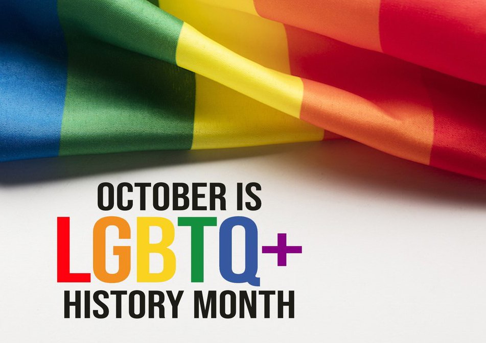 October is LGBTQ+ History Month