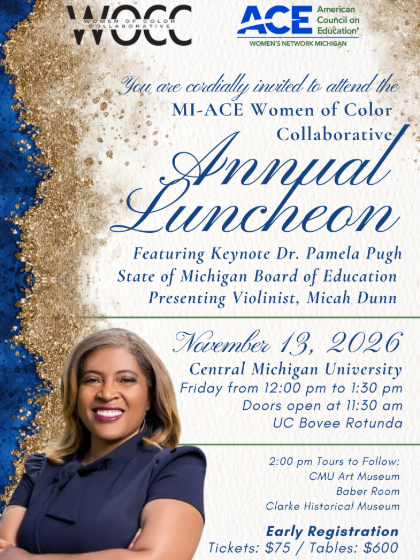 wocc annual luncheon. Image of a lady with a blue shirt on in lower left. Featuring keynote dr. Pamela Pugh. State of michigan board of education, violinist micah dunn, november 13,2026 central michigan university from 12-1:50pm. uc rotunda