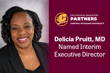 Woman smiling with hoop earrings next to the text CMU Medical Education Partners Central Michigan University Delicia Pruitt, MD named Interim Executive Director.